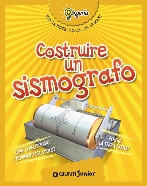Costruire un sismografo - Beniamino Sidoti - copertina