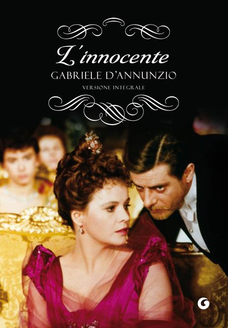 L' Innocente. Ediz. integrale - Gabriele D'Annunzio - ebook