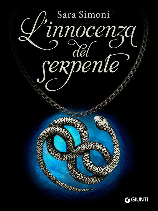 L' innocenza del serpente - Sara Simoni - ebook