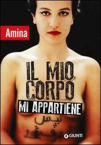 Il mio corpo mi appartiene - Amina Sboui - copertina