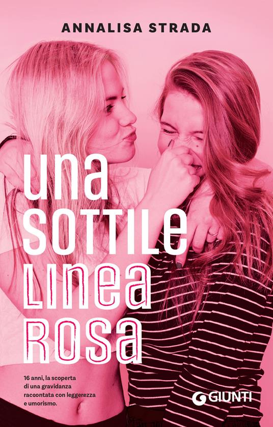 Una sottile linea rosa - Annalisa Strada - ebook