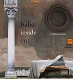 Italia inside out. Catalogo della mostra (Milano, 21 marzo-21 giugno 2015). Ediz. illustrata. Vol. 1: I fotografi italiani