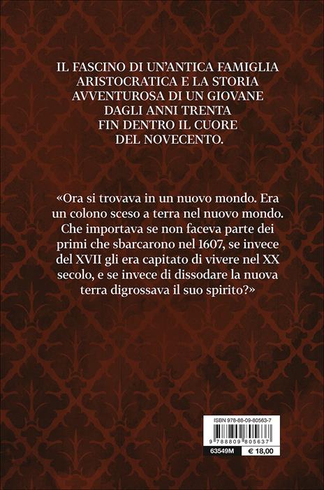 Storia poetica di un ultimo gentiluomo - Briano Di Castelbarco Albani - 3