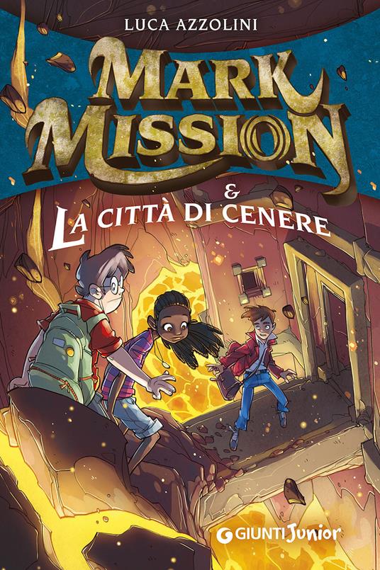 Mark Mission & la città di cenere - Luca Azzolini - copertina