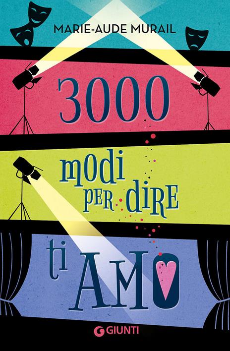 3000 modi per dire ti amo - Marie-Aude Murail - copertina