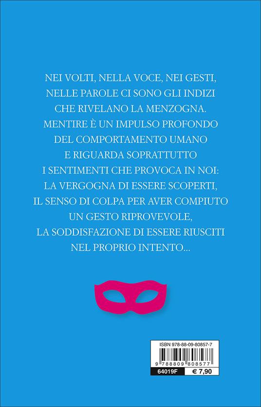 I volti della menzogna. Gli indizi dell'inganno nei rapporti interpersonali - Paul Ekman - 3