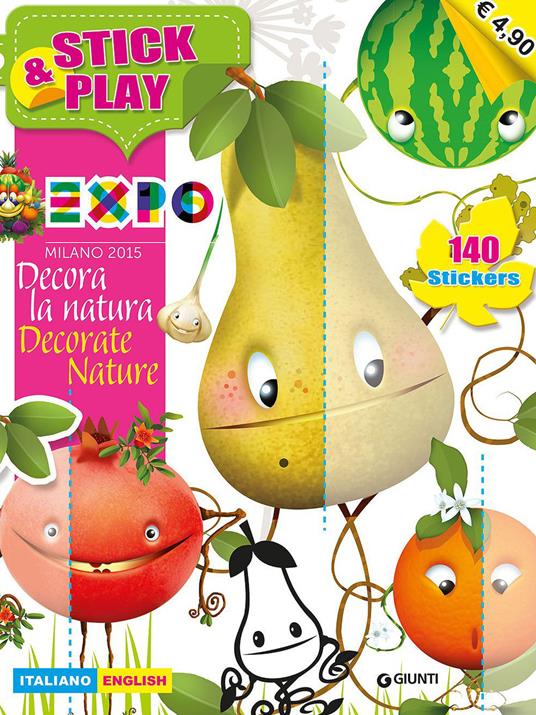 Expo. Stick & play. Decora la natura. Con adesivi. Ediz. italiana e inglese - copertina