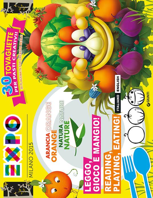 Expo. Leggo, gioco e mangio!-Reading, playing, eating! 30 tovagliette per pasti creativi! Ediz. bilingue - copertina