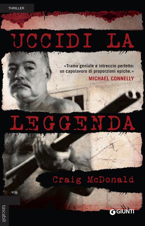 Uccidi la leggenda - Craig McDonald - copertina