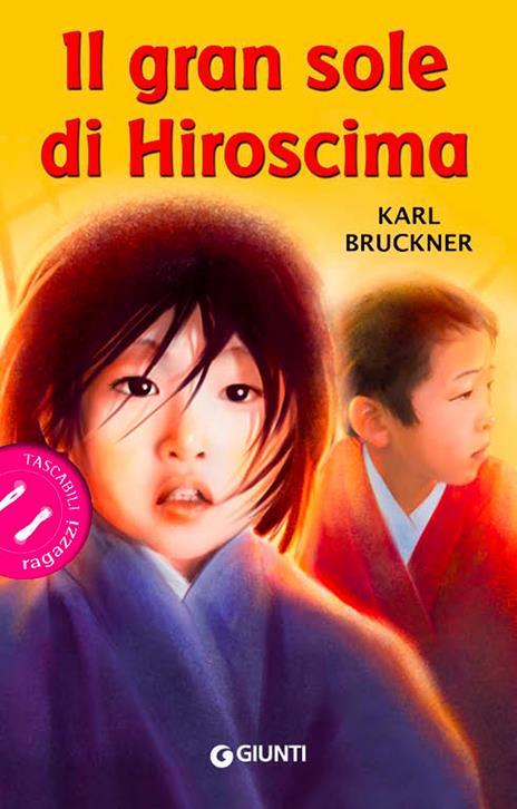 Il gran sole di Hiroscima - Karl Brückner - copertina