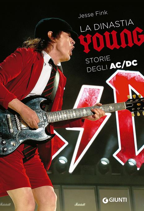 La dinastia Young. Storie degli AC/DC - Jesse Fink - copertina