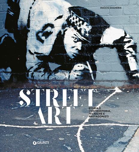 Street art - Duccio Dogheria - copertina