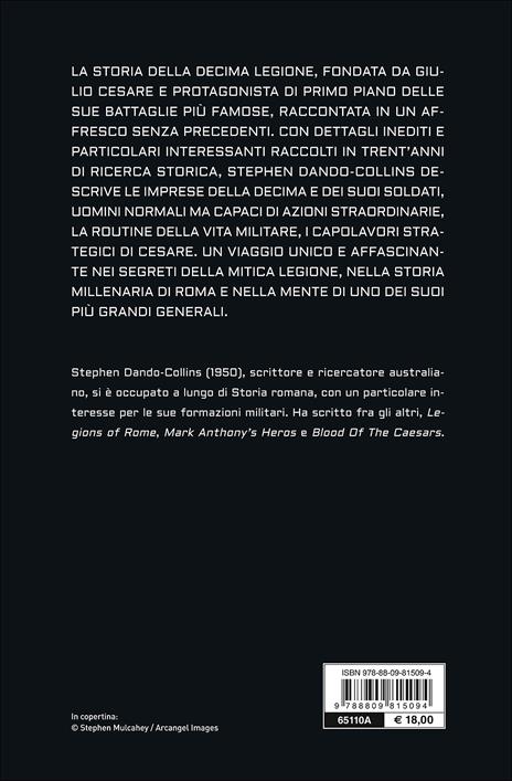 La legione di Cesare. Le imprese e la storia della decima legione dell'esercito romano - Stephen Dando-Collins - 8