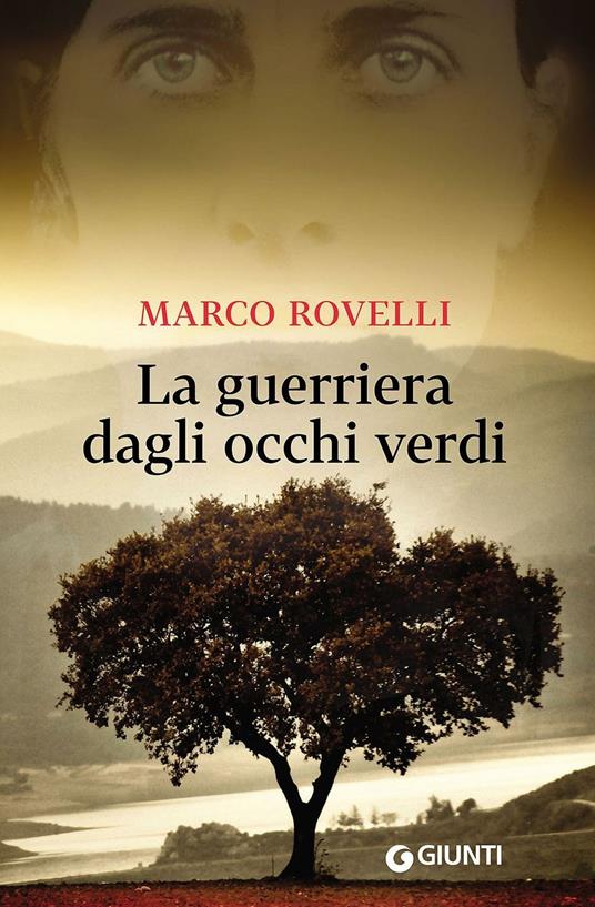 La guerriera dagli occhi verdi - Marco Rovelli - copertina