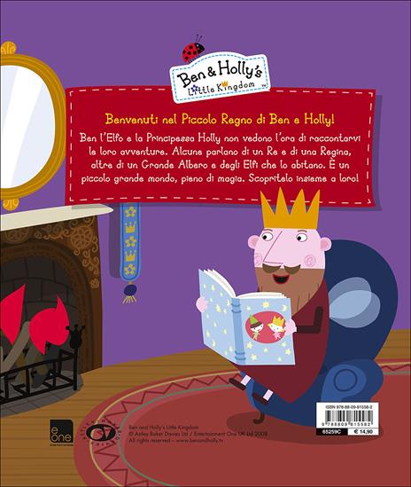 Le storie del piccolo regno. Ben & Holly's Little Kingdom - Elisa Fratton - 3
