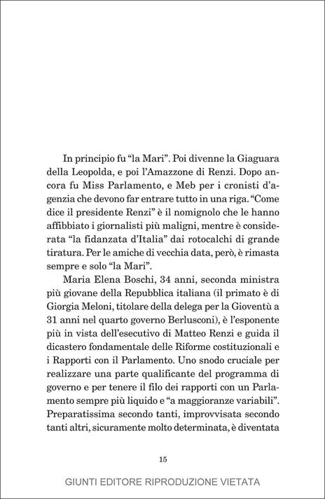 Una tosta. Chi è, dove arriverà Maria Elena Boschi - Alberto Ferrarese,Silvia Ognibene - 5