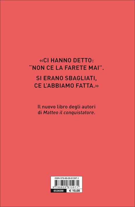 Una tosta. Chi è, dove arriverà Maria Elena Boschi - Alberto Ferrarese,Silvia Ognibene - 9