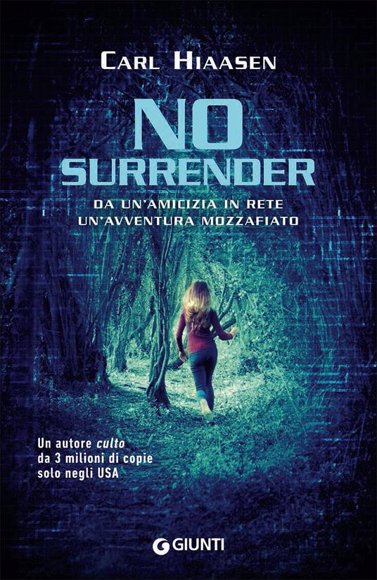 No surrender - Carl Hiaasen - copertina