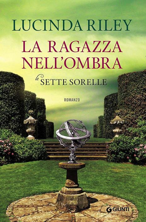 La ragazza nell'ombra. Le sette sorelle - Lucinda Riley - copertina
