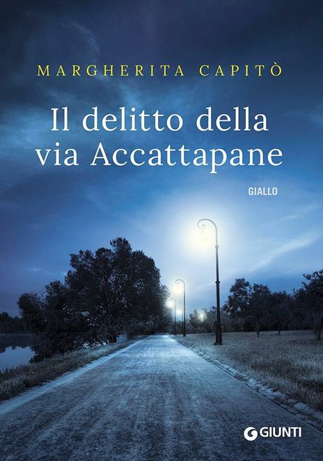 Il delitto della via Accattapane - Margherita Capitò - copertina