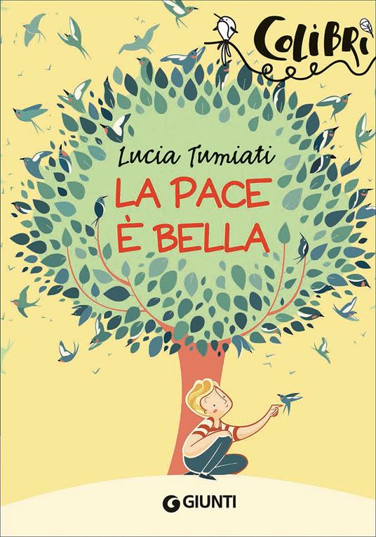 La pace è bella - Lucia Tumiati - copertina