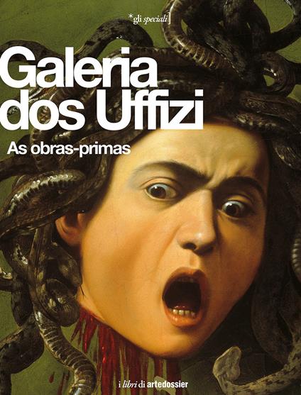 Galeria dos Uffizi. As obras-primas. Ediz. illustrata - Gloria Fossi - copertina