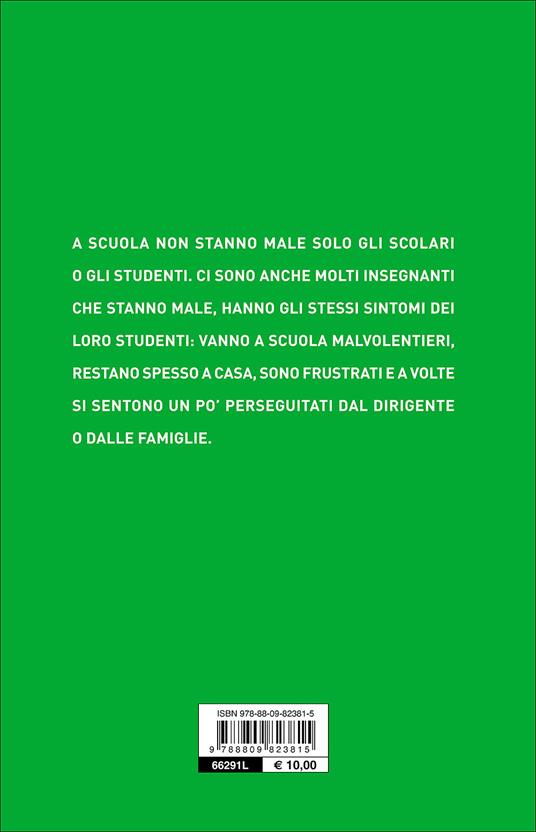 Tutta un'altra scuola! Quella di oggi ha i giorni contati - Giacomo Stella - 8