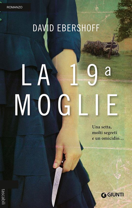 La 19ª moglie - David Ebershoff - copertina