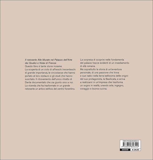 Il cibo e la bellezza. Un ciclo di affreschi, il volto di Dante e una grande cucina - Umberto Montano,M. Monica Donato - 3