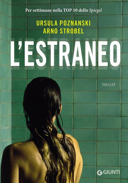 L' estraneo - Ursula Poznanski,Arno Strobel - copertina