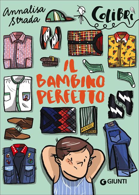 Il bambino perfetto - Annalisa Strada - copertina