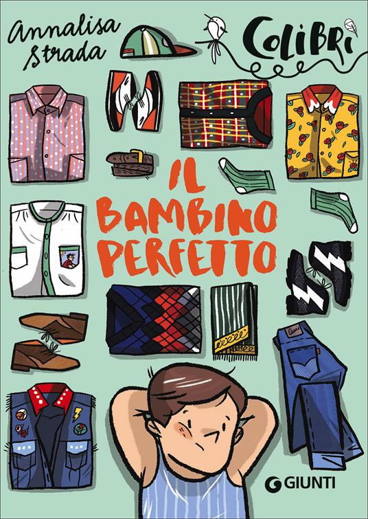 Il bambino perfetto - Annalisa Strada - copertina