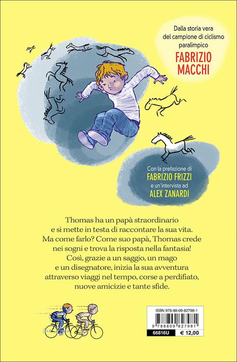 Il mio papà ha una gamba sola - Francesco Menichella - 3