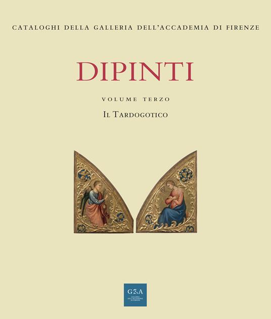 Dipinti. Ediz. illustrata. Vol. 3: tardogotico, Il. - copertina