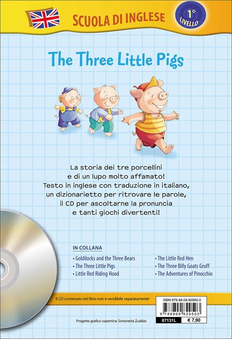 The three little Pigs-I tre porcellini. Con CD Audio - 5