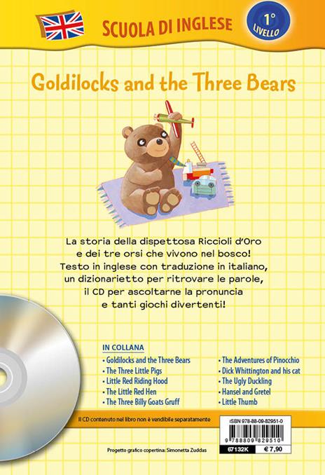 Goldilocks and the three bears-Riccioli d'oro e i tre orsi. Con CD Audio - 2