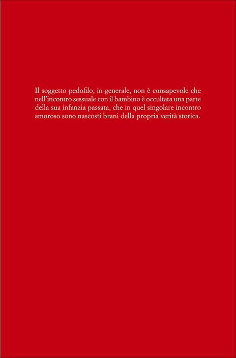 La voglia oscura. Pedofilia e abuso sessuale - Luciano Di Gregorio - ebook - 7
