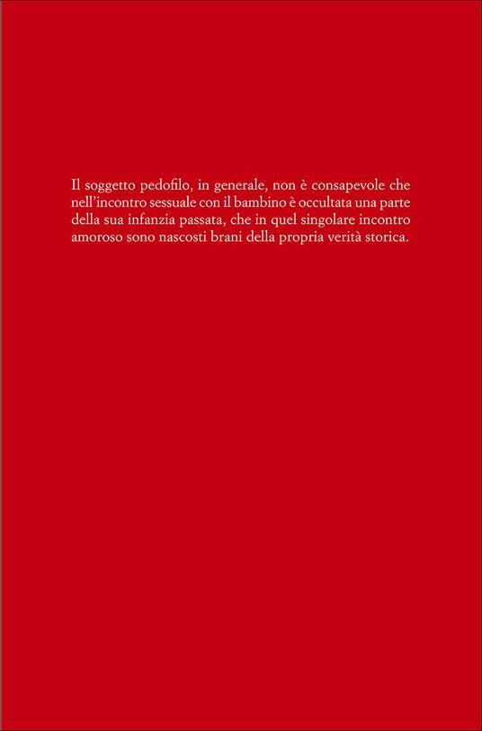 La voglia oscura. Pedofilia e abuso sessuale - Luciano Di Gregorio - ebook - 7