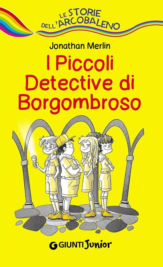 I piccoli detective di Borgombroso - Jonathan Merlin - copertina