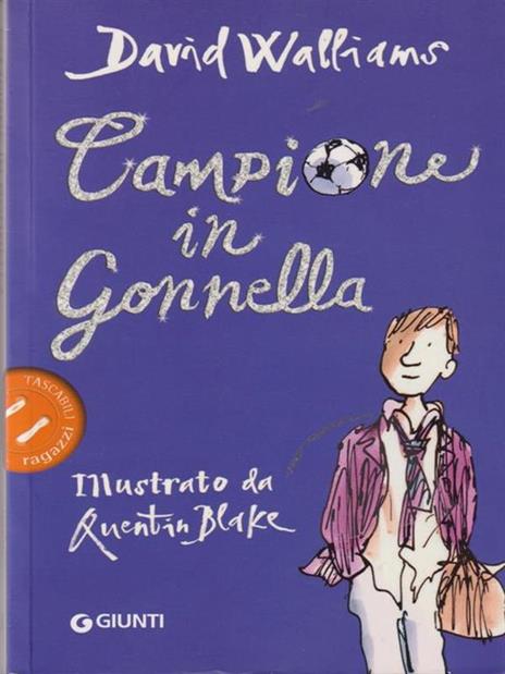 Campione in gonnella - David Walliams - 3