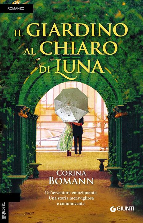 Il giardino al chiaro di luna - Corina Bomann - copertina