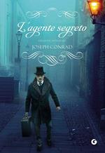 L' agente segreto. Ediz. integrale