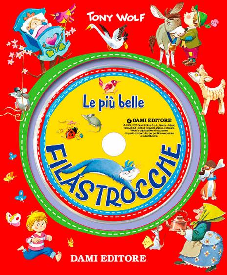 Le più belle filastrocche. Con CD Audio - Tony Wolf - copertina