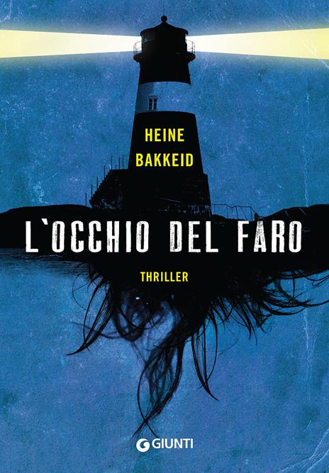 L'occhio del faro - Heine Bakkeid - copertina
