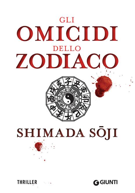 Gli omicidi dello zodiaco - Soji Shimada - copertina