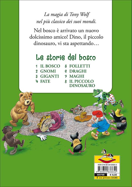 Il piccolo dinosauro. Le storie del bosco. Ediz. illustrata - Peter Holeinone,Tony Wolf - 3