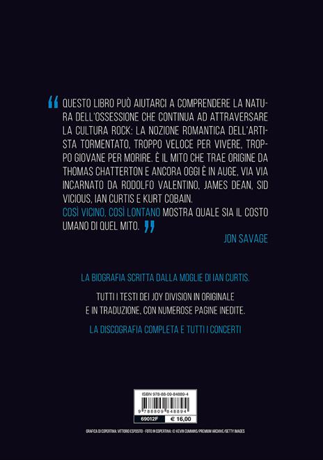 Così vicino, così lontano. La storia di Ian Curtis e dei Joy Division - Deborah Curtis - 2