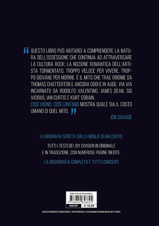 Così vicino, così lontano. La storia di Ian Curtis e dei Joy Division - Deborah Curtis - 2