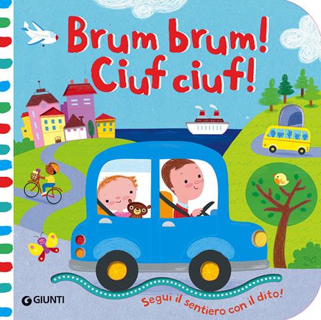 Brum brum! Ciuf ciuf! Ediz. a colori - copertina