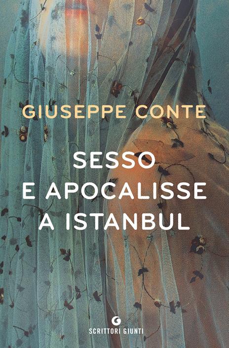 Sesso e apocalisse a Istanbul - Giuseppe Conte - copertina